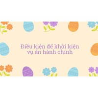 Điều kiện khởi kiện vụ án hành chính theo quy định mới