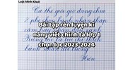 Bài tập rèn luyện kĩ năng viết chính tả lớp 1 chọn lọc hay nhất