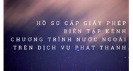 Hồ sơ cấp Giấy phép biên tập kênh chương trình nước ngoài trên dịch vụ phát thanh, truyền hình trả tiền