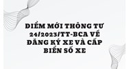 Điểm mới về đăng ký xe và cấp biển số xe theo thông tư 24