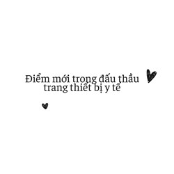 Điểm mới trong đấu thầu trang thiết bị y tế