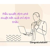 Mẫu quyết định phê duyệt kết quả chỉ định thầu