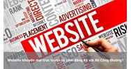 Website khuyến mại trực tuyến có phải đăng ký với Bộ Công thương?