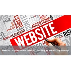 Website khuyến mại trực tuyến có phải đăng ký với Bộ Công thương?