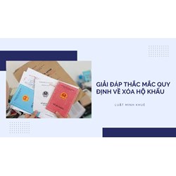 Giải đáp thắc mắc quy định về xóa hộ khẩu