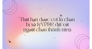 Thời hạn được coi là chưa bị xử lý vi phạm hành chính đối với người chưa thành niên