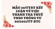 Mẫu 20/TTrT Kết luận về việc thanh tra thuế theo thông tư 80/2021/TT-BTC