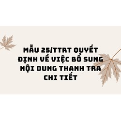 Mẫu Quyết định về việc bổ sung nội dung thanh tra có hướng dẫn chi tiết