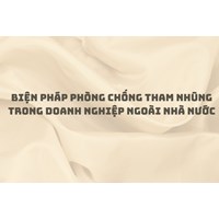 Biện pháp phòng chống tham nhũng trong doanh nghiệp ngoài nhà nước