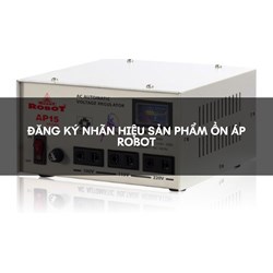 Đăng ký nhãn hiệu sản phẩm ổn áp Robot