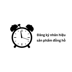 Đăng ký nhãn hiệu sản phẩm đồng hồ