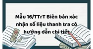 Chi tiết hướng dẫn biên bản xác nhận số liệu thanh tra