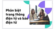 Phân biệt trang thông điện tử và báo điện tử