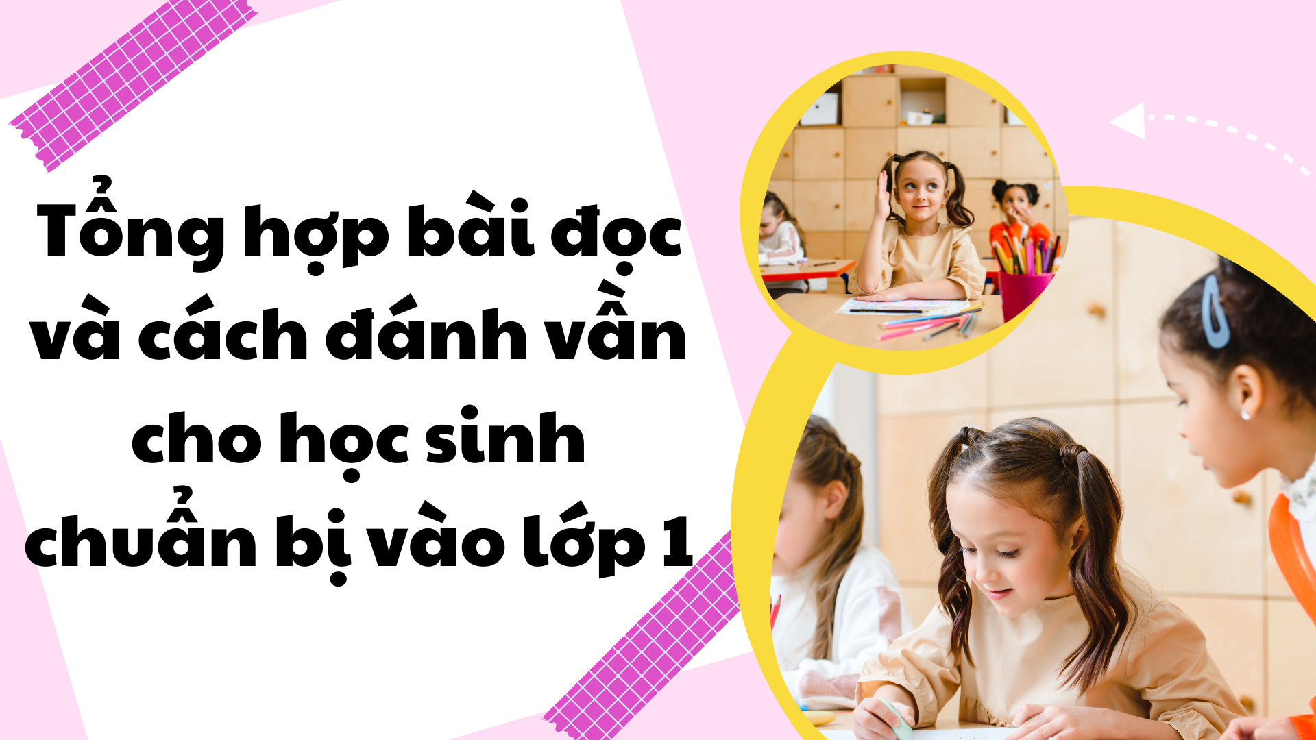 Tổng Hợp Bài đọc Và Cách đánh Vần Cho Học Sinh Chuẩn Bị Vào Lớp 1