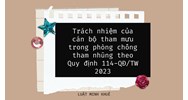 Trách nhiệm của cán bộ tham mưu trong phòng chống tham nhũng