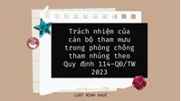 Trách nhiệm của cán bộ tham mưu trong phòng chống tham nhũng