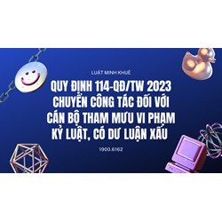 Chuyển công tác đối với cán bộ tham mưu vi phạm kỷ luật, có dư luận xấu?