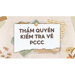 Thẩm quyền kiểm tra về PCCC
