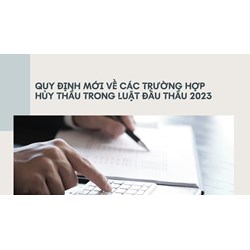 Quy định mới về các trường hợp hủy thầu trong Luật Đấu thầu mới