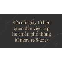 Cấp hộ chiếu phổ thông cần những giấy tờ liên quan nào?