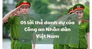 05 lời thề danh dự của Công an Nhân dân Việt Nam