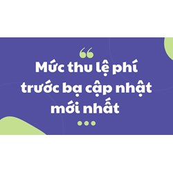 Mức thu lệ phí trước bạ nhà đất, ô tô và xe máy mới nhất