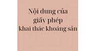 Nội dung của giấy phép khai thác khoáng sản