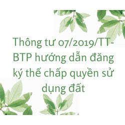 Hướng dẫn đăng ký thế chấp quyền sử dụng đất theo quy định