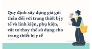 Quy định xây dựng giá gói thầu đối với trang thiết bị y tế và linh kiện, phụ kiện, vật tư thay thế sử dụng cho trang thiết bị y tế