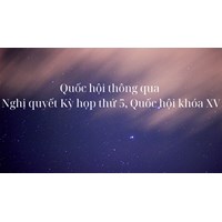 Quốc hội thông qua Nghị quyết Kỳ họp thứ 5, Quốc hội khóa XV