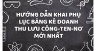 Hướng dẫn khai Phụ lục bảng kê doanh thu lưu công-ten-nơ mới nhất
