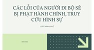 Các lỗi của người đi bộ sẽ bị phạt hành chính, truy cứu hình sự