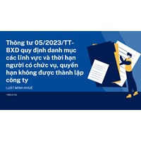 Thời hạn người có chức vụ, quyền hạn không được thành lập công ty