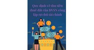 Quy định về thu tiền thuê đất của ĐVSN công lập tự chủ tài chính