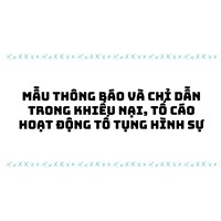 Mẫu Thông báo và chỉ dẫn trong khiếu nại, tố cáo hoạt động tố tụng hình sự