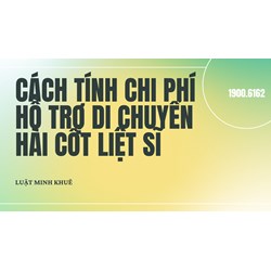 Cách tính chi phí hỗ trợ di chuyển hài cốt liệt sĩ