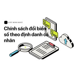 Chính sách đổi biển số theo định danh cá nhân
