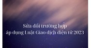 Sửa đổi trường hợp áp dụng Luật Giao dịch điện tử 2023