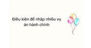 Điều kiện để nhập nhiều vụ án hành chính