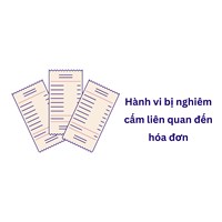 Hành vi bị nghiêm cấm liên quan đến hóa đơn