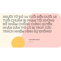 Người từ đủ 14 tuổi đến dưới 16 tuổi chuẩn bị phạm tội khủng bố nhằm chống chính quyền nhân dân thì có bị truy cứu trách nhiệm hình sự không?