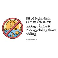 Đã có Nghị định 59/2019/NĐ-CP hướng dẫn Luật Phòng, chống tham nhũng