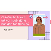 Chế độ chính sách đối với người đồng bào dân tộc thiểu số
