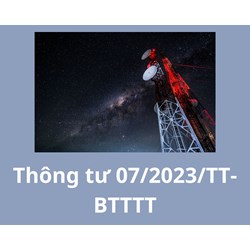 Quy trình kiểm định thiết bị viễn thông, đài vô tuyến điện bắt buộc kiểm định theo Thông tư 07/2023/TT-BTTTT