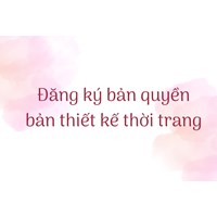 Dịch vụ đăng ký bản quyền bản thiết kế thời trang