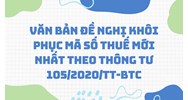 Văn bản đề nghị khôi phục mã số thuế mới nhất theo thông tư 105/2020/TT-BTC