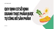Quy định cơ sở kinh doanh thực phẩm được tự công bố sản phẩm
