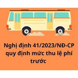 Đã có Nghị định 41/2023/NĐ-CP quy định mức thu lệ phí trước bạ đối với một số phương tiện được sản xuất, lắp ráp trong nước