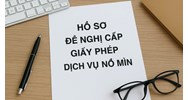 Hồ sơ đề nghị cấp Giấy phép dịch vụ nổ mìn