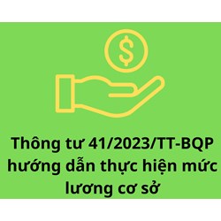 Hướng dẫn mức lương cơ sở các đối tượng trong các cơ quan, đơn vị thuộc Bộ Quốc phòng